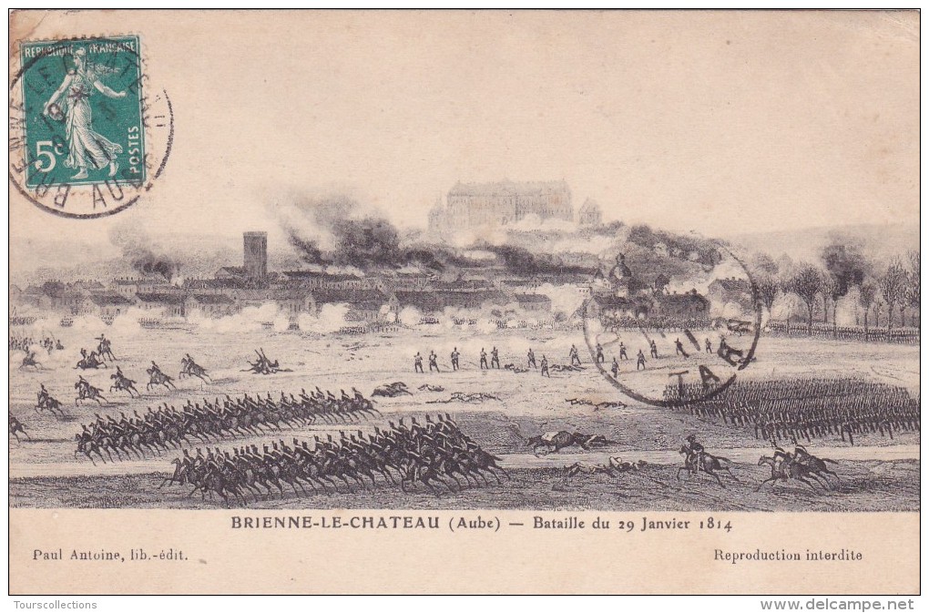 CPA 10 @ BRIENNE Le Château @ Bataille Du 29 Janvier 1814 - Victoire De L'armée De Napoléon Ier Sur Les Troupes Prussien - Autres & Non Classés