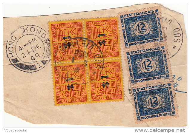 Fragment -Hong Kong + Chiffre Taxe Indochine Cachet Sud Vietnam 1949 - Other & Unclassified