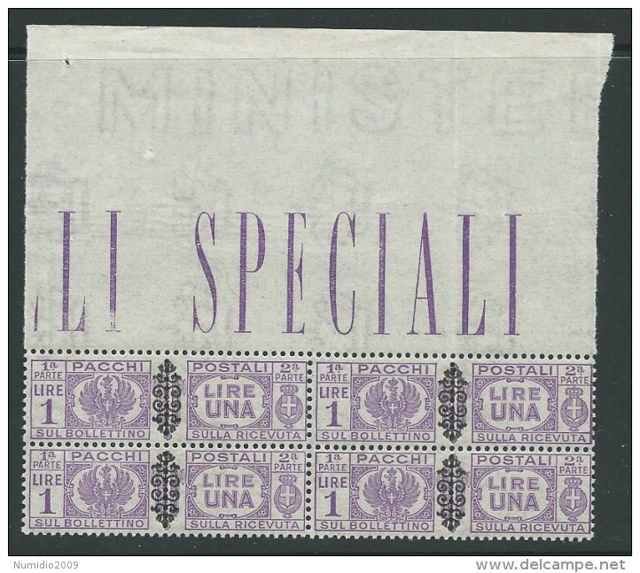 1945 LUOGOTENENZA PACCHI POSTALI 1 LIRA QUARTINA LUSSO MNH ** - SV15-9 - Postpaketten