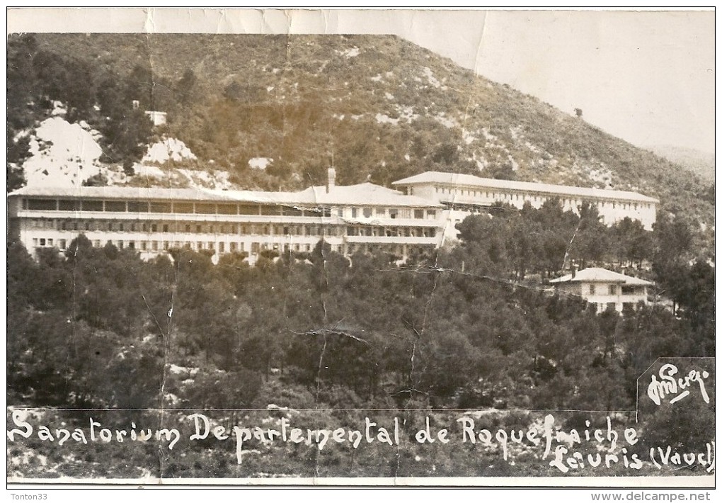 LAURIS - 84 - Sanatorium Départemental De Roquefraiche - Vendu En état - CCC - - Autres & Non Classés