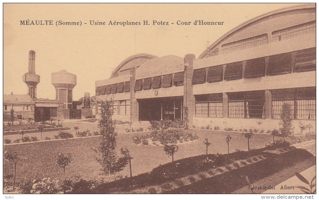 MEAULTE - Usine Aéroplanes H.Potez - Cour D'honneur - Meaulte