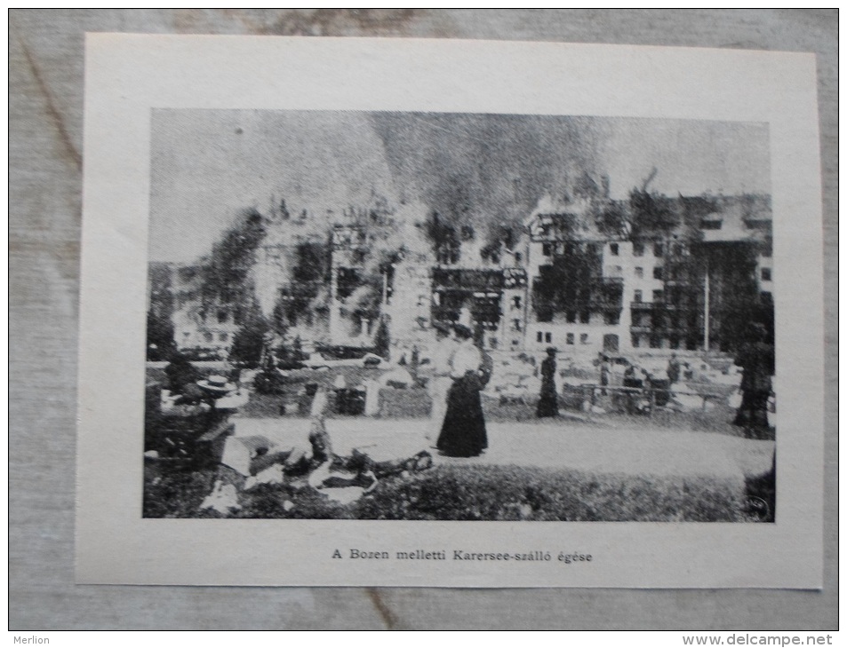 Italia Bolzano Bozen - Hotel Karersee Fire - Incendie -  Hungarian Newspaper Print  1910 UI1910-KA1008.4 - Documenti Storici