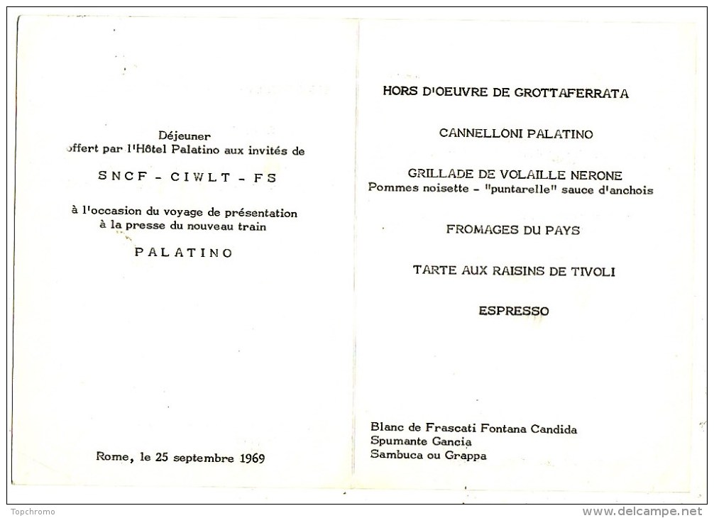 Menu Déjeuner Offert Par L'Hôtel Palatino Aux Invités De S.N..C.F. C.I.W.L.T. F.S. à L'occasion De Présentation Du Train - Menú