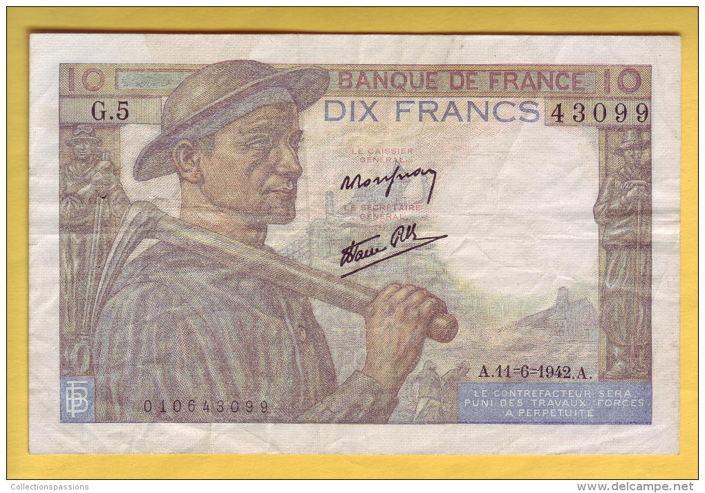 BILLET FRANCAIS - 10 Francs Mineur 11.6.1942 TB - 10 F 1941-1949 ''Mineur''