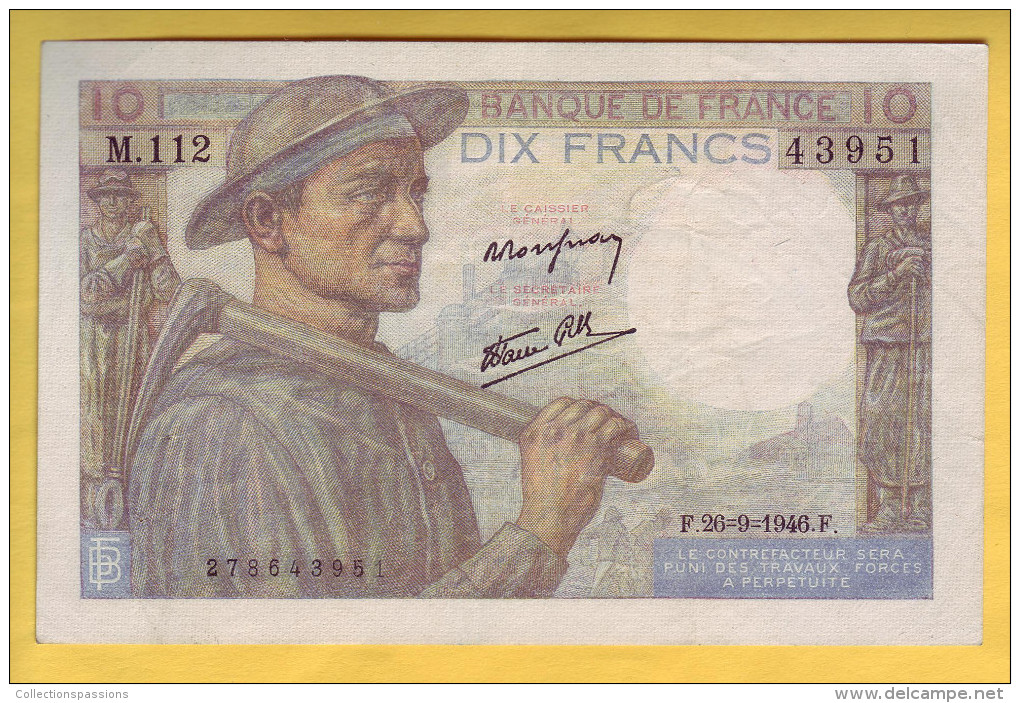 BILLET FRANCAIS - 10 Francs Mineur 26.9.1946 TTB+ - 10 F 1941-1949 ''Mineur''