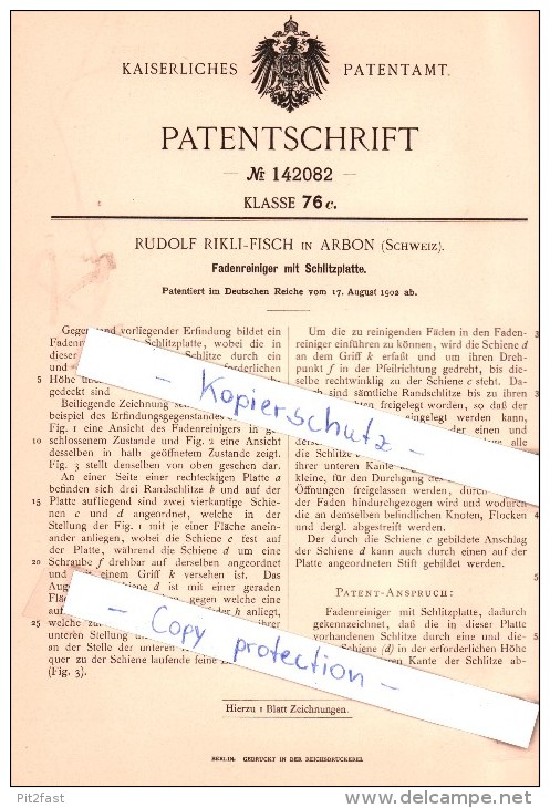 Original Patent - Rudolf Rikli-Fisch In Arbon , Schweiz , 1902 , Fadenreiniger Mit Schlitzplatte !!! - Arbon