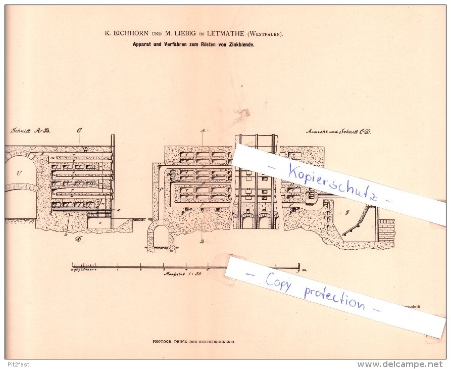 Original Patent - K. Eichhorn Und M. Liebig In Letmathe B. Iserlohn , 1882 , Rösten Von Zinkblende !!! - Historische Dokumente