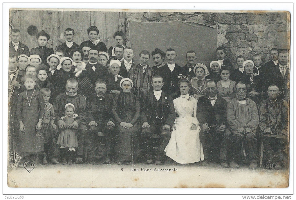 UNE NOCE EN AUVERGNE - Carte Postée De Lalizolle (Allier) - Beau Plan De Groupe - Noces