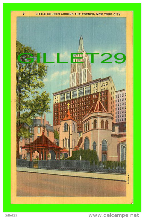 NEW YORK CITY, NY - LITTLE CHURCH AROUND THE CORNER - TRAVEL IN 1951 - - Kirchen