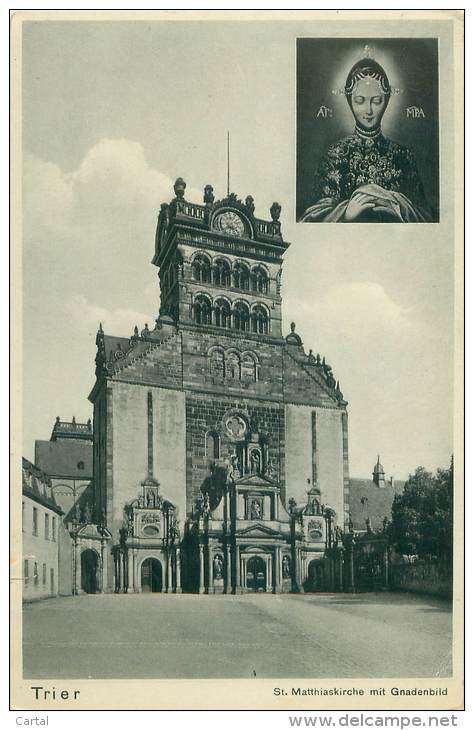 TRIER - St. Matthiaskirche Mit Gnadenbild - Trier