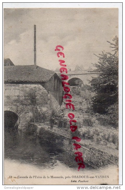 87 - ORADOUR SUR VAYRES - CASCADE DE L' USINE DE LA MONNERIE - EDITION FAUBERT - Oradour Sur Vayres