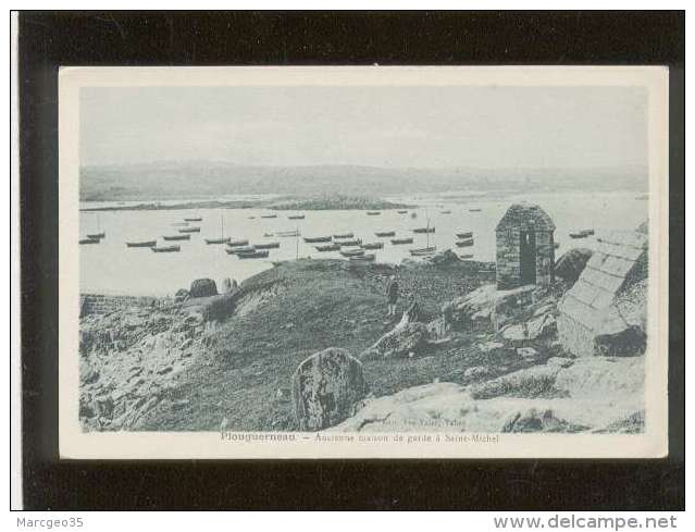 29 Plouguerneau Ancienne Maison De Garde à Saint Michel  édit. Vve Talec Animée Bateaux - Plouguerneau