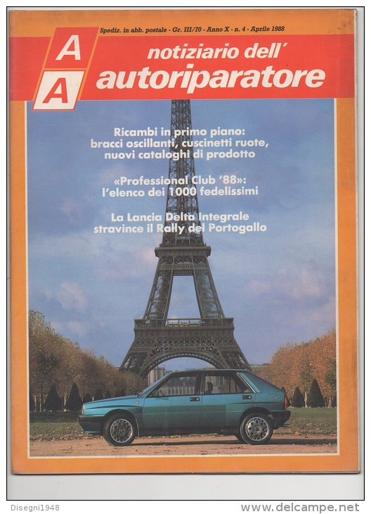 03072  "AA NOTIZIARIO DELL´AUTORIPARATORE - LANCIA DELTA - FIAT TIPO ". PERIODICO APRILE 1988 - Engines