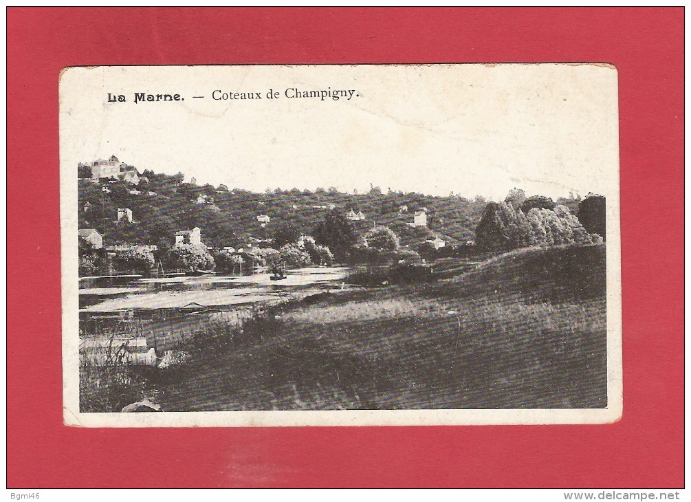 * CPA..dépt 94..CHAMPIGNY Sur MARNE : Coteaux De Champigny  :  Voir  2  Scans - Champigny Sur Marne