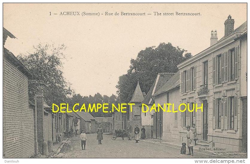 80 // ACHEUX  Rue De Bertrancourt,  ANIMEE - Acheux En Amienois