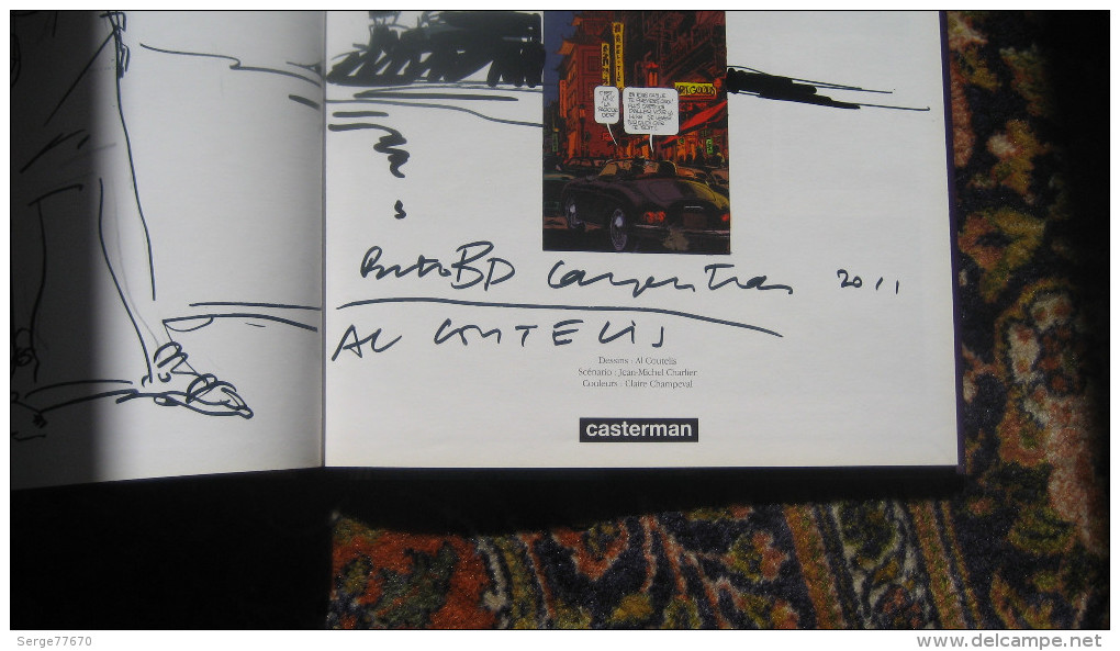Le Privé Dédicacé Première édition Originale Signé Dessin Al Coutelis Jean-Michel Charlier Carpentras 2001 - Autographs