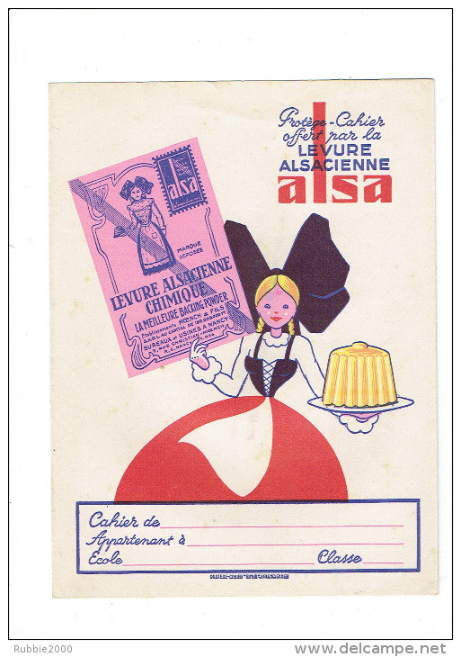 PROTEGE CAHIER LEVURE ALSACIENNE ALSA JEU ALSATICK CHEQUES TINTIN FLAN SUCRE GATEAU DE RIZ ENTREMET CAKE - A