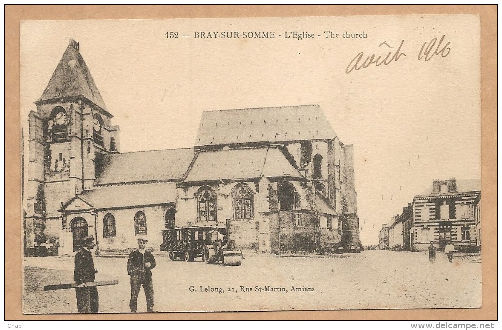 152 - BRAY SUR SOMME - L´ EGLISE - ENGIN De CHANTIER  "Rouleaux Compréseur" - Bray Sur Somme