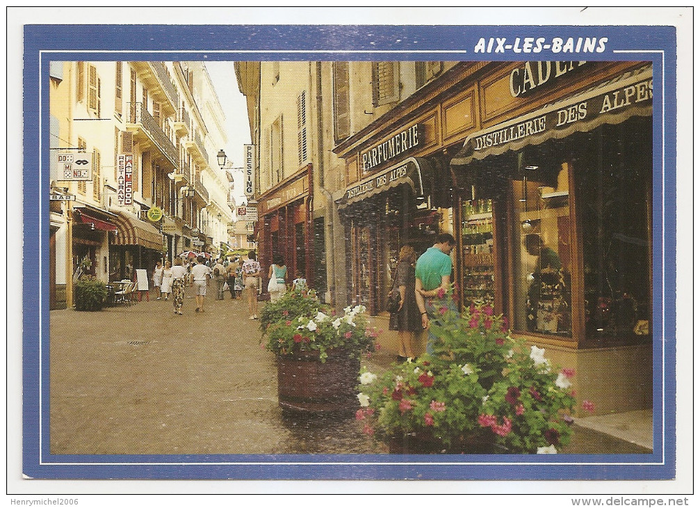 Savoie - 73 - Aix Les Bains - Parfumerie Et Distellerie Des Alpes A La Rue Pietonne Centre Ville - Aix Les Bains