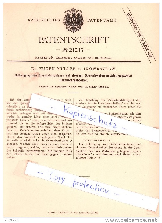 Original Patent - Dr. Eugen Müller In Inowrazlaw / Inowroclaw , 1882 , Befestigung Von Eisenbahnschienen  !!! - Westpreussen