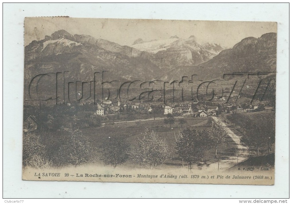 La Roche-sur-Foron  (74) :  Vue Générale Prise De La Route D'accès En 1922 PF. - La Roche-sur-Foron