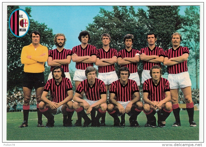 SQUADRA A.C. MILAN - CAMPIONATO CALCIO 1974 - 1975 - Vedi Retro - Calcio