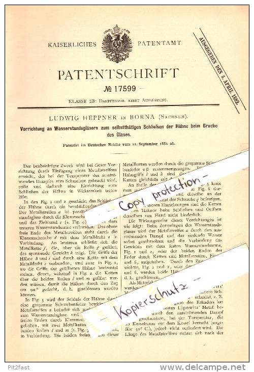 Original Patent - Ludwig Heppner In Borna I. Sachsen , 1881 , Bruchsichere Wasserstandsgläser , Dampfkessel !!! - Borna