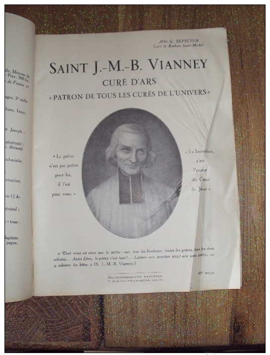 SAINT Jean-Marie Baptiste VIANNEY Curé D´Ars Patron De Tous Les Curés De L´univers Par Abbé G. SEPETIER 1934 - Religion