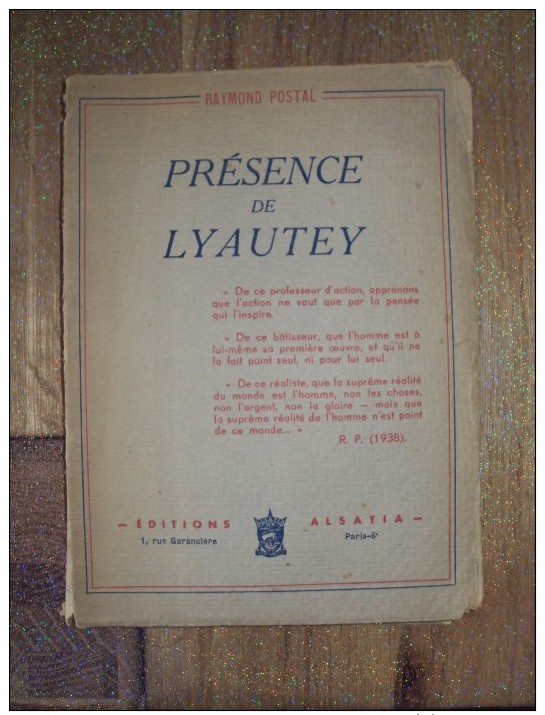 Présence De Lyautey Maréchal De France LYAUTEY Première Guerre Mondiale Par Raymond POSTAL, 1941 - Guerre 1914-18