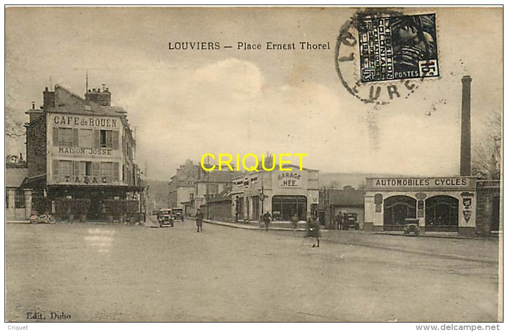 Cpa 27 Louviers, Place Ernest Thorel, Café De Rouen, Garage Hée, Usine Automobiles Et Cycles,...carte Pas Très Courante - Louviers