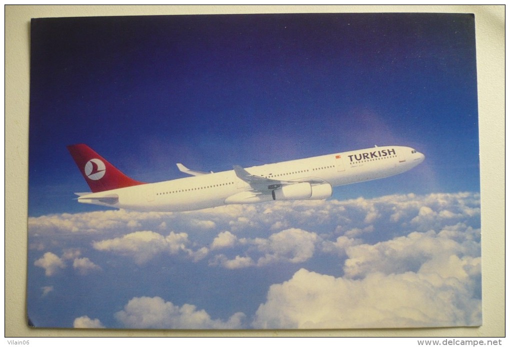 CARTE GRAND FORMAT / MAXI CARTE       TURKISH  TURK HAVA YOLLARI  A 340 300   AIRLINE ISSUE - 1946-....: Moderne