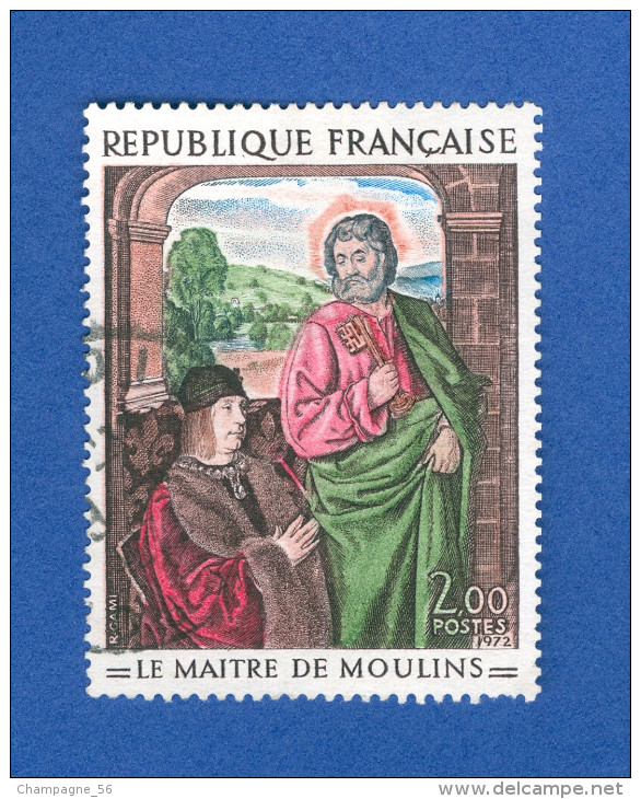 1972  N° 1732  PIERRE DE BOURBON MAÎTRE DE MOULINS OBLITÉRÉ - Oblitérés