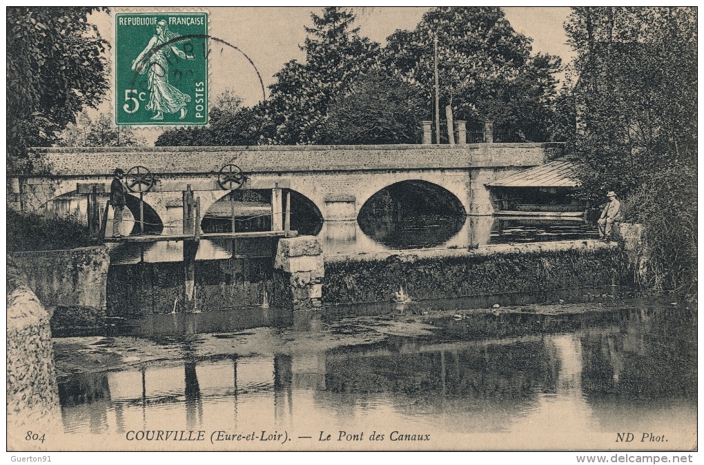 ( CPA 28 )  COURVILLE  /  Le Pont Des Canaux  - - Courville
