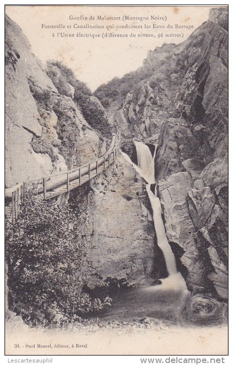 Montagne Noire Gouffre De Malamort Passerelle Et Canalisation Vers Usine Electrique - Saint Ferreol