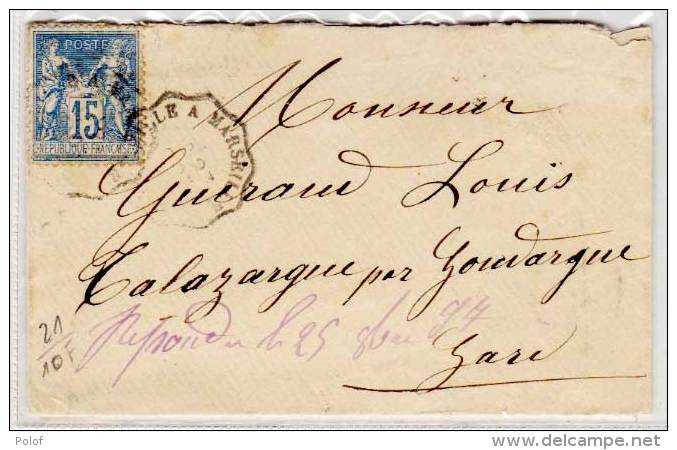 Enveloppe Avec Cachet Ambulant Sur Type Sage Adressée A TALA2ZARGUES Par GOUDARGUE (Gard)    (75800 ) - 1876-1898 Sage (Type II)