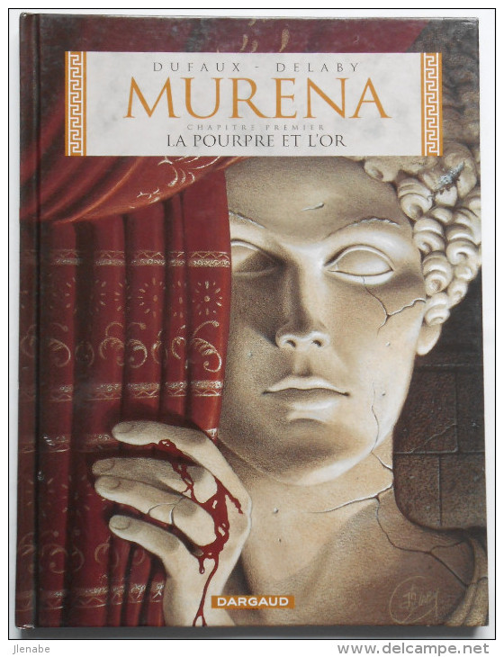 MURENA Tome 2 Réédit " La Pourpre Et L'or " Par DUFAUX Et DELABY - Murena