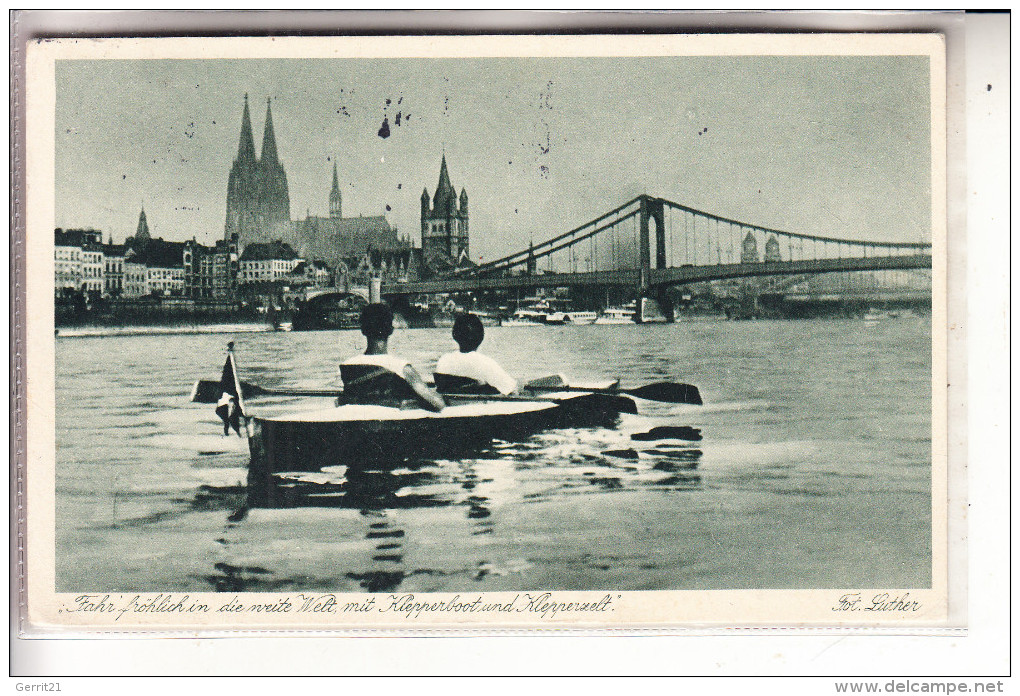 SPORT - RUDERN, PADELN, Werbe-Karte Klepperboot & - Zelt, Vor Kölner Panorama, 1933 - Remo