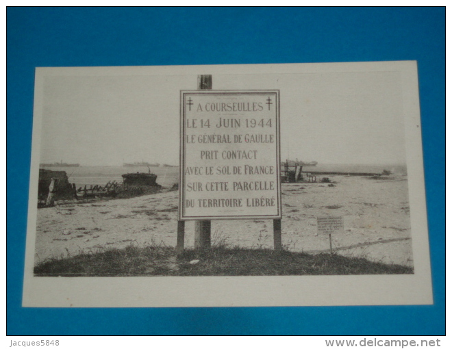 14) Courseulles-sur-mer - Stèle élevée Sur Le Lieu De La Prise De Contact Du Général De Gaule Avec Le Sol De France - Courseulles-sur-Mer