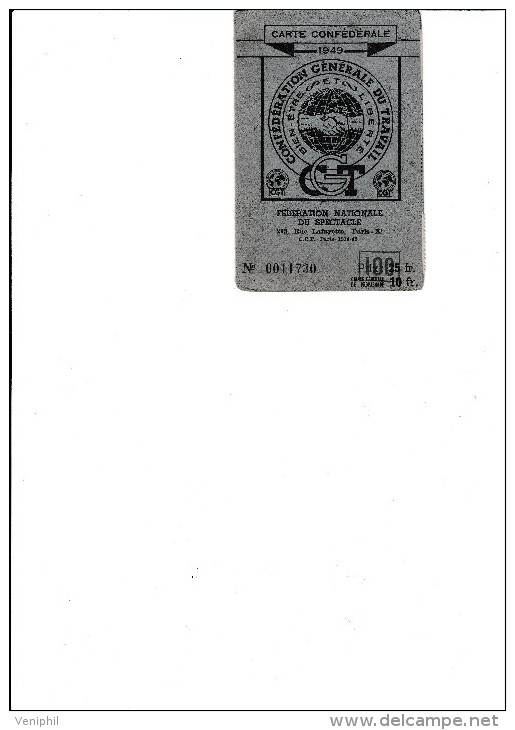 CARTE SYNDICALE 1949 CGT AVEC TIMBRES -ADHERENTE GINETTE LEGRAND -CHANTEUSE LYONNAISE - Autres & Non Classés