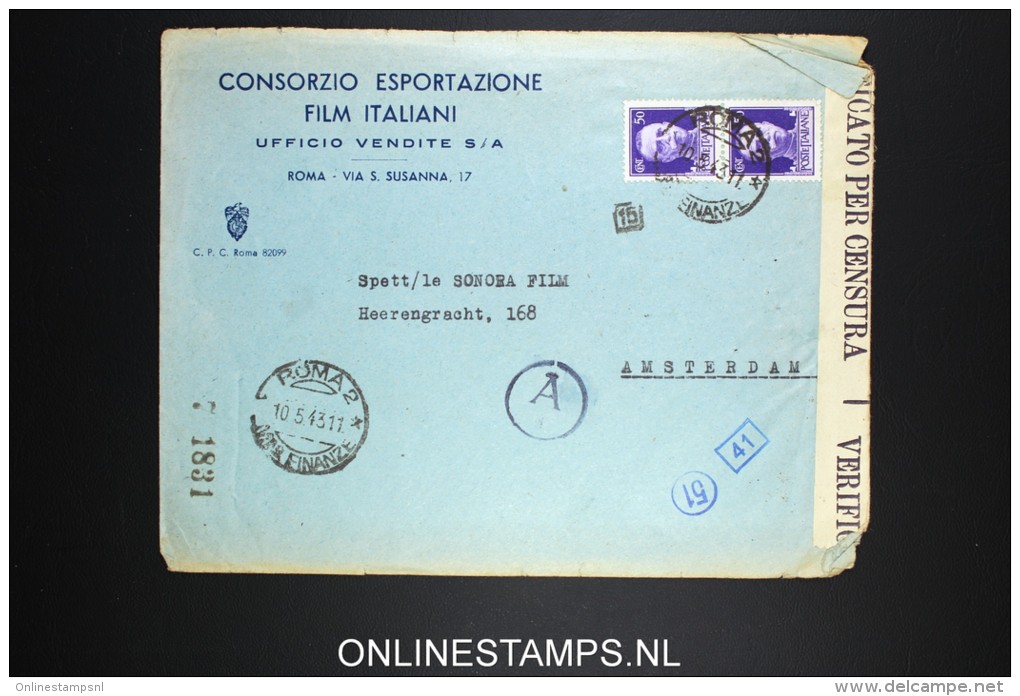 Italy: Cover 1943 Film Italiana To Amsterdam, Double Censored - Storia Postale