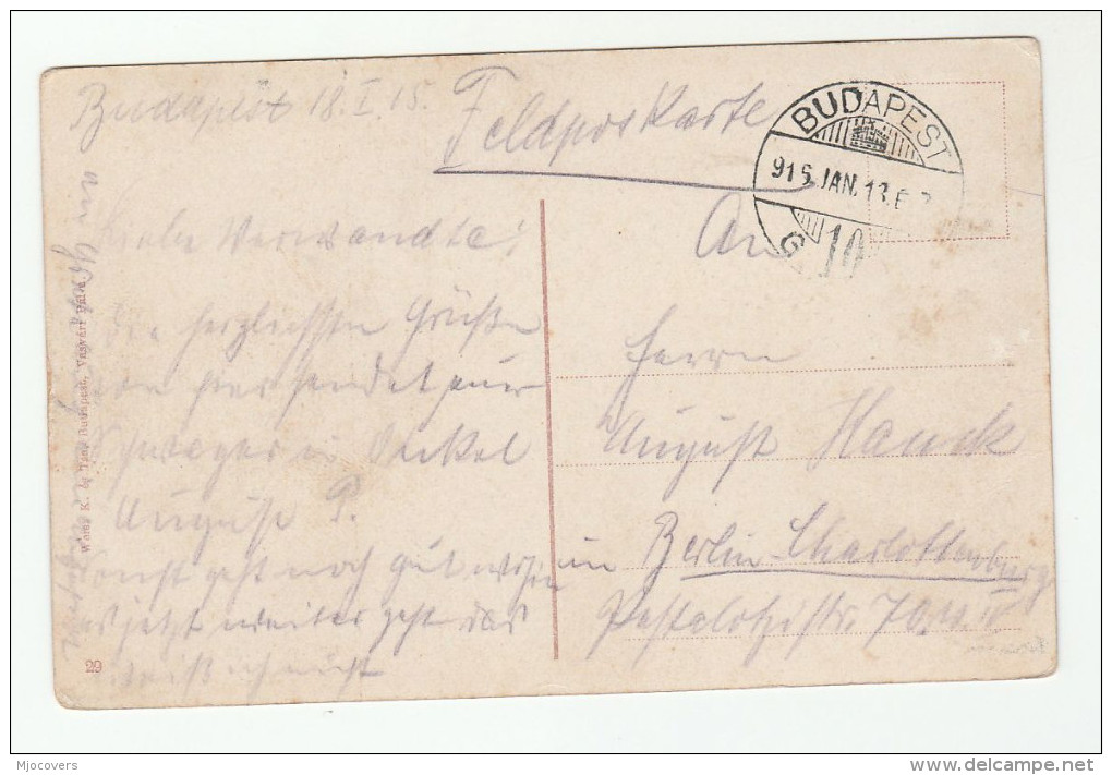 1915 HUNGARY Forces  FELDPOST COVER (postcard BUDAPEST Andrassy Strasse, Shops, People)  Military Stamps - Covers & Documents