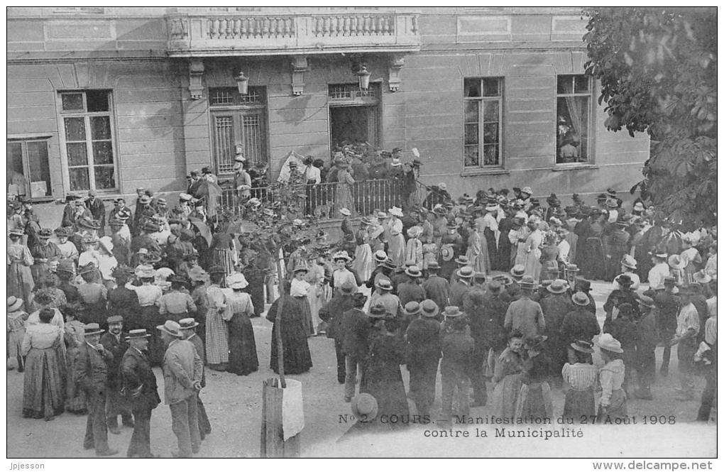 RHONE  69  COURS  MANIFESTATION DU 27 AOUT 1908 CONTRE LA MUNICIPALITE - Cours-la-Ville