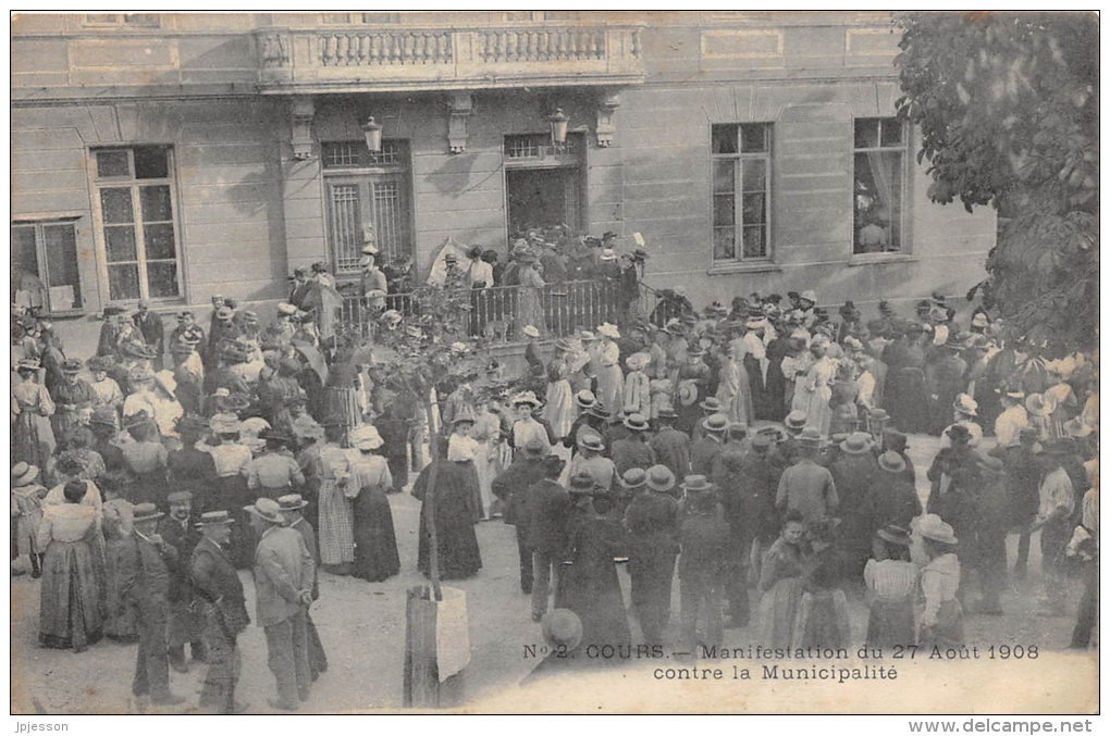 RHONE  69  COURS  MANIFESTATION DU 27 AOUT 1908 CONTRE LA MUNICIPALITE - Cours-la-Ville