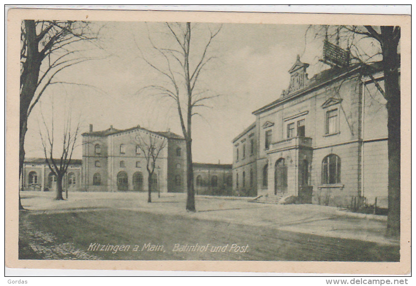 Germany - Kitzingen Am Main - Bahnhof Und Post - Kitzingen