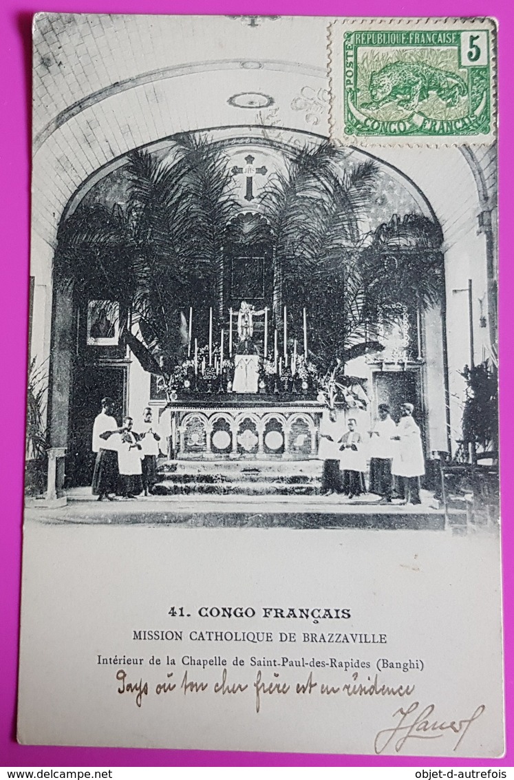Cpa Congo Intérieur De La Chapelle De Saint Paul Des Rapides Banghi Carte Postale 1905 Mission Catholique De Brazzaville - Brazzaville