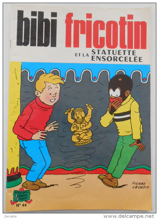 BIBI FRICOTIN 44 " Et La Statuette Empoisonnée" Par Lacroix - Bibi Fricotin