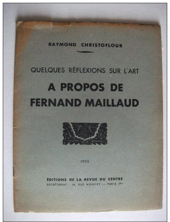 TRES INTERRESSANTE  DOCUMENTATION Sur FERNAND MAILLAUD 1935 - Other & Unclassified