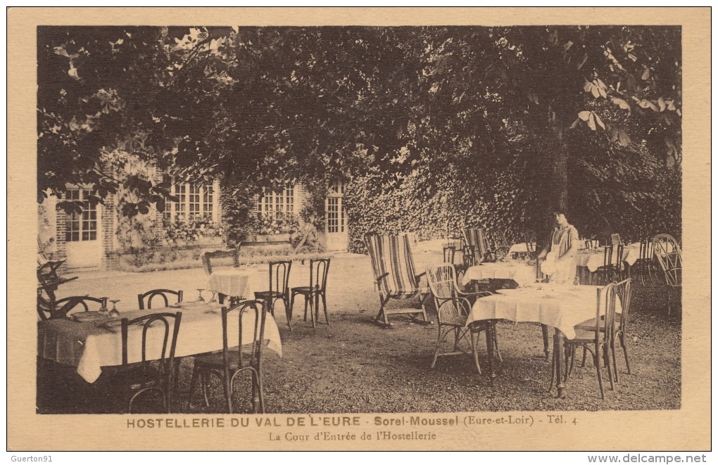 ( CPA 28 )  SOREL-MOUSSEL  /  Hostellerie Du Val De L'Eure  - - Sorel-Moussel