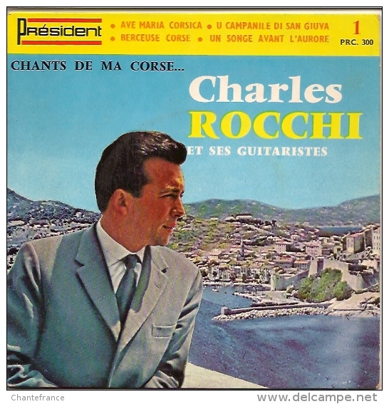 Charles Rocchi 45t. EP *ave Maria Corsica* - Autres - Musique Française