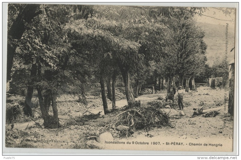 07 - SAINT PERAY - INONDATIONS DU 9 OCTOBRE 1907 - CHEMIN DE HONGRIE - Saint Péray